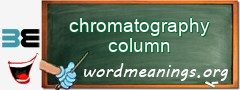 WordMeaning blackboard for chromatography column